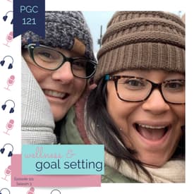 Wellness & Goal Setting