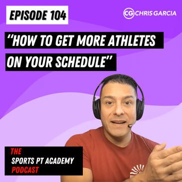 EP104: "How To Get More Athletes On Your Schedule"