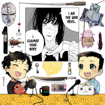 Chainsaw Minute: Chapter 99: Two Birds