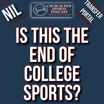 College Sports at a Crossroads: NIL, Transfers, and the Future of the Game