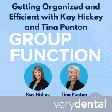 Group Function: Getting Organized and Efficient with Kay Hickey and Tina Punton