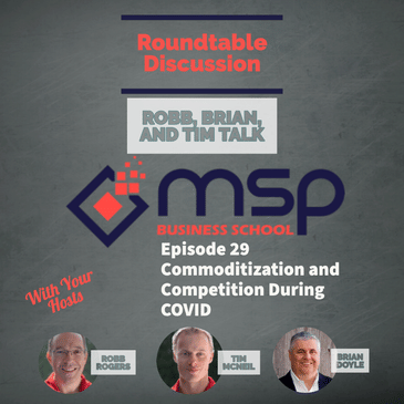Roundtable Discussion: Commoditization and Competition During COVID