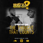 Episode 109: The Thought That Counts