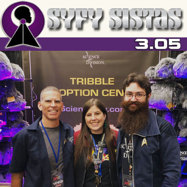 3.05 - Tribbles Tribbles Tribbles with Science Division