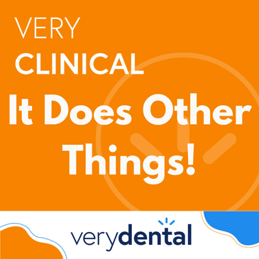 Very Clinical: It Does Other Things!