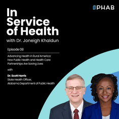 Episode 8 | Advancing Health in Rural America: How Public Health and Health Care Partnerships Are Saving Lives with Dr. Scott Harris