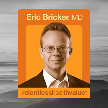 EP472: The Well-Honed, Three-Prong Hospital Playbook to Maximize Revenue From High-Cost Claimants, With Eric Bricker, MD