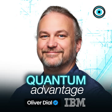 Oliver Dial of IBM: Quantum Advantage Is Happening This Year
