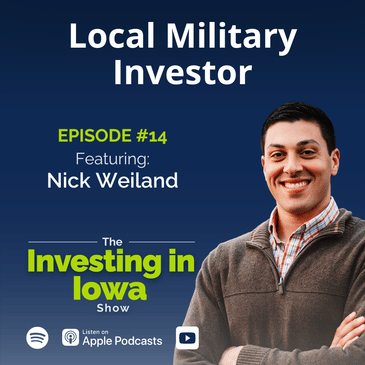 Ep14: Local Military Investor with Nick Weiland