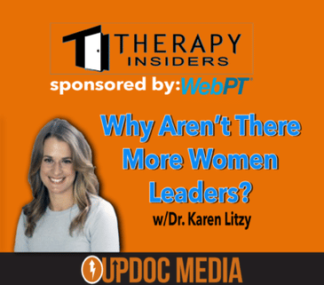 Why Aren't There More Women Leaders? Special Episode w/ Dr. Karen Litzy