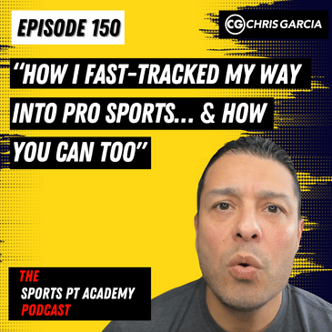 EP150: "How I Fast-Tracked My Way Into Pro Sports… & How You Can Too"