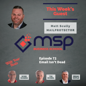 Matt Scully, Mailprotector: Email Isn't Dead