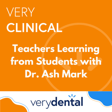 Very Clinical: Teachers Learning from Students with Dr. Ash Mark