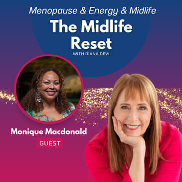 006 The Magnetic Voice: Speak with Confidence & Power — So You're No Longer Invisible with Monique McDonald