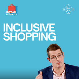 What Every Retailer Should Know About Accessible Shopping | Mark Webb