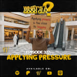 Episode 327: Applying Pressure