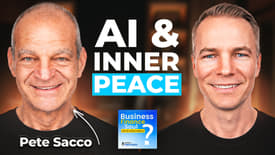 AI Isn't the End of Humanity It Might Be the Beginning (with Pete Sacco)