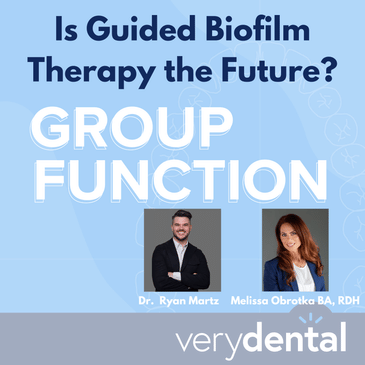 Group Function: Is Guided Biofilm Therapy the Future?