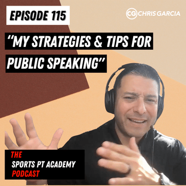 EP115: "My Strategies And Tips For Public Speaking"