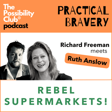 Practical Bravery: REBEL SUPERMARKETS!
