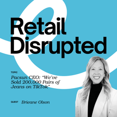 Pacsun CEO: “We’ve Sold 200,000 Pairs of Jeans on TikTok”