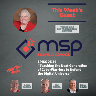Teresa Rule "Teaching the Next Generation of CyberWarriors to Defend the Digital Universe"