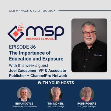 Joel Zaidspiner, ChannelPro: The Importance of Education and Exposure