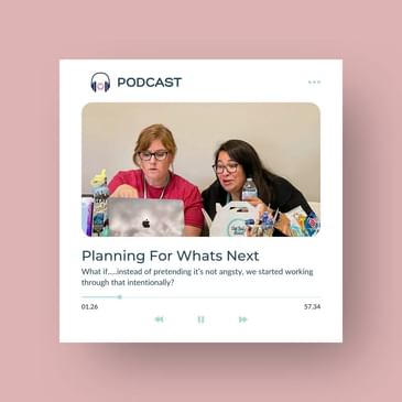 Planning For What's Next