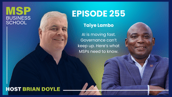 Taiye Lambo | AI is moving fast. Governance can't keep up. Here's what MSPs need to know.