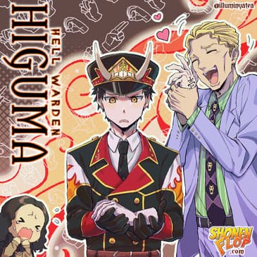 #30 Hell Warden Higuma (Ft. Zane Golia)