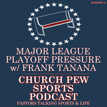 Major League Playoff Pressure w/ Frank Tanana