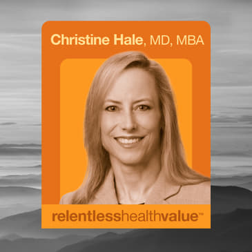 EP471: High-Cost Claimants in 2025 and Beyond—What Is Really Expensive Not to Know? With Christine Hale, MD, MBA