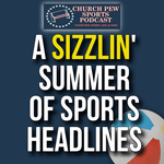 Sizzlin' Summer Sports Headlines