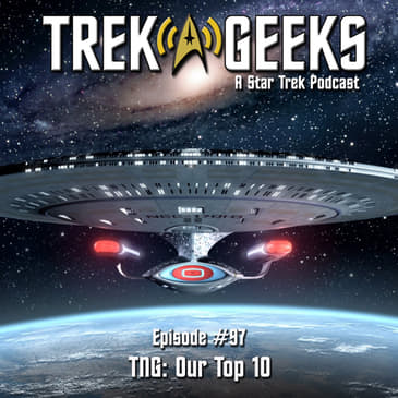 TNG: Our Top 10