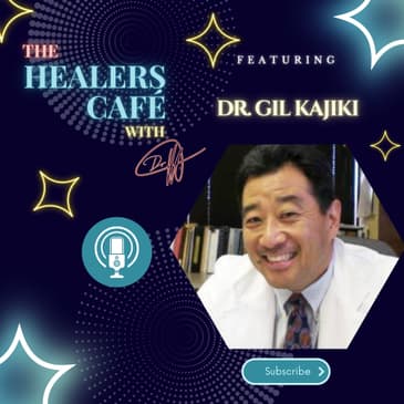 How to Find and Treat the Root Cause of Autoimmune Conditions with Dr Gil Kajiki on The Healers Café with Manon Bolliger