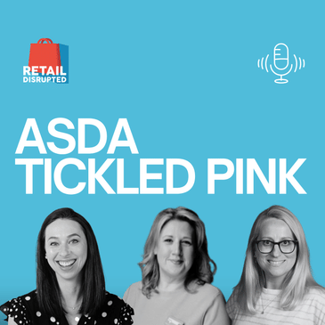30 Years, £100 Million: What Asda's Tickled Pink Teaches Every Retailer