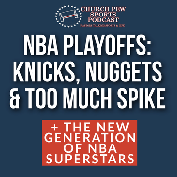 NBA Playoffs - Knicks, Nuggets, and Too Much Spike