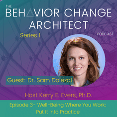 Well-Being Where You Work: Putting it into Practice