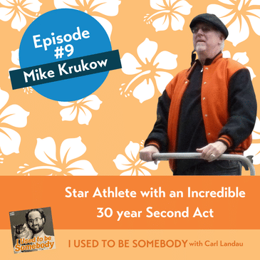 Mike Krukow: Star Athlete with an Incredible 30 year Second Act!