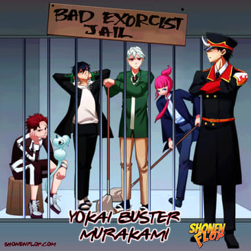 #133 A bad exorcist manga? What a shocker! | Yokai Buster Murakami ft Joe Yang of Pause and Select