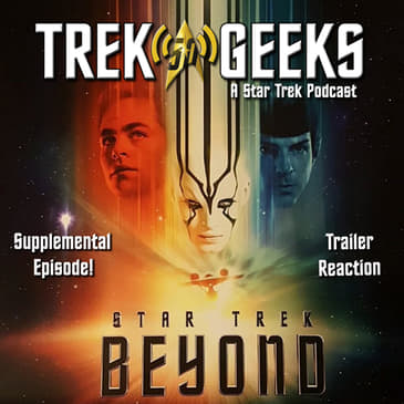 Star Trek Beyond Trailer Reaction