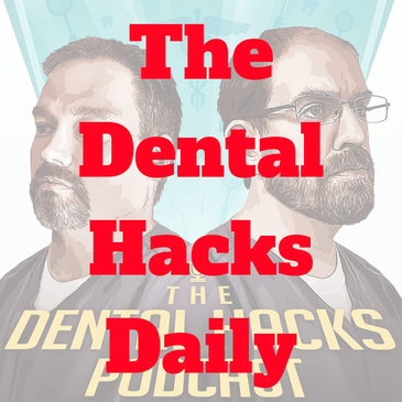 The Dental Hacks on Alpha Males and Shedding Sinuses (DHD 127)