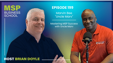Marvin Bee | Mastering MSP Success with Uncle Marv