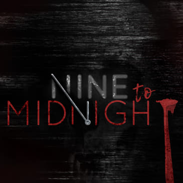 BONUS: Nine to Midnight