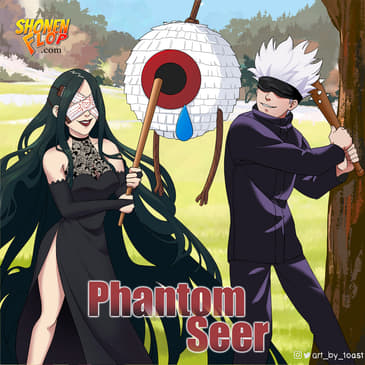 #25 Phantom Seer (Ft. Megan Danger)