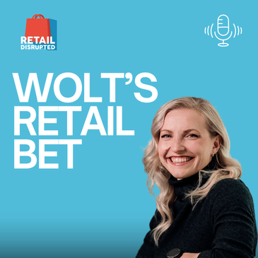 The Future of Quick Commerce: Wolt's Marianne Vikkula on Affordability, AI & Retail