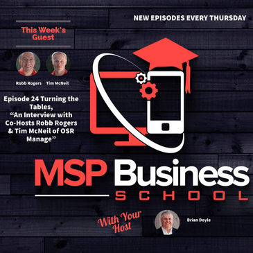 Turning the Tables " An Interview with Robb Rogers and Tim McNeil, OSR Manage