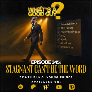 Episode 345: Stagnant Can't Be The Word