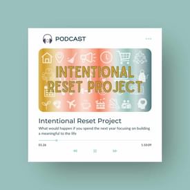 Intentional Reset Project