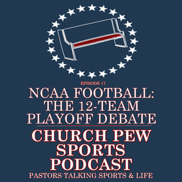 The NCAA Football 12-Team Playoff Proposal